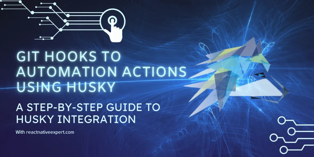 Git hooks to automation actions using husky blog banner