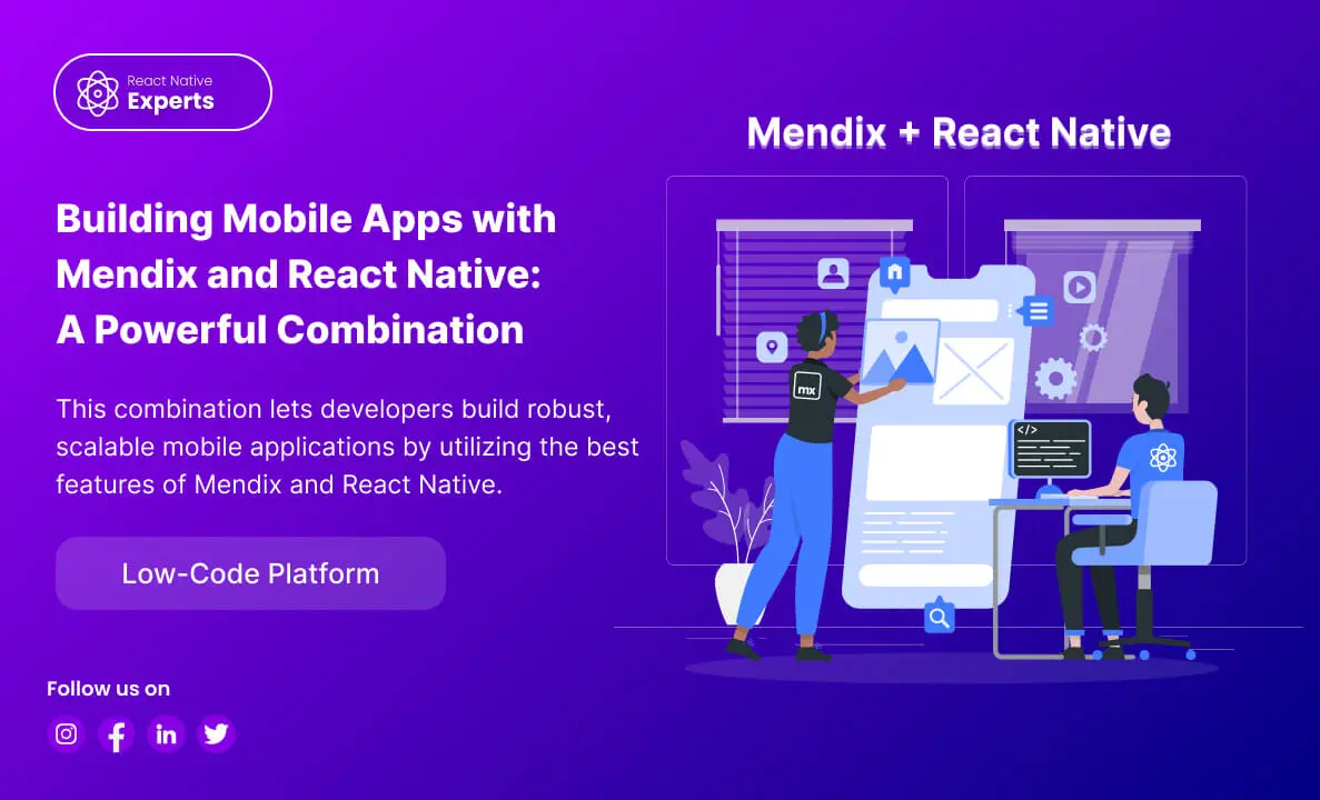 React Native Meets Mendix for Next-Level Mobile Apps